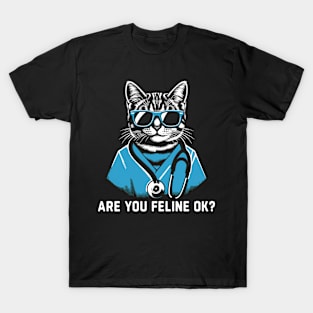 Are You Feline OK? Retro Cat Nurse Gifts Nurse Week Gifts Funny Nurse T-Shirt